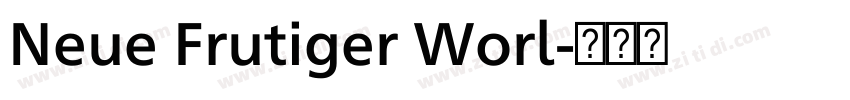 Neue Frutiger Worl字体转换 Neue Frutiger Worl字体转换